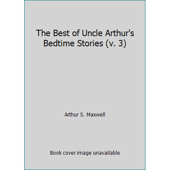 Pre-Owned The Best of Uncle Arthur's Bedtime Stories (v. 3) (Hardcover) 0904748383 9780904748383