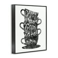 thumbnail image 3 of Stupell Industries Coffee Mugs Stacked & Phrase Food & Beverage Painting Black Framed Art Print Wall Art, 16 x 20, 3 of 8