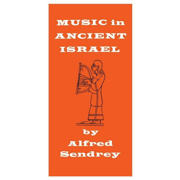 Music in Ancient Israel (Hardcover)