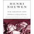 thumbnail image 1 of Notre Plus Grand Cadeau, une Méditation sur la Mort et la Compassion, 1 of 3