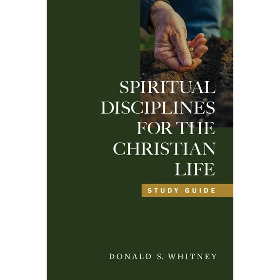 Pre-Owned Spiritual Disciplines for the Christian Life Study Guide (Paperback) 1615216189 9781615216185