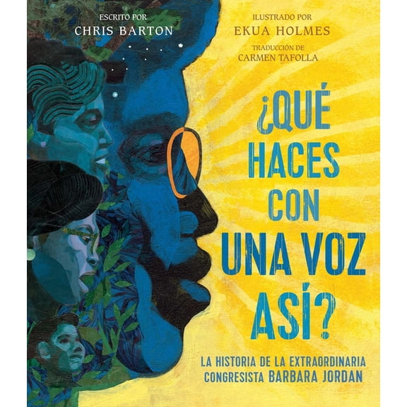 ¿Qué Haces Con Una Voz Así? (What Do You Do with a Voice Like That?): La Historia de la Extraordinaria Congresista Barba, (Hardcover)