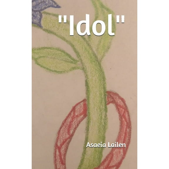 "Idol" (Paperback)