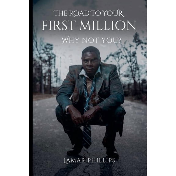 The Road to Your First Million, (Paperback)