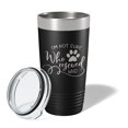 thumbnail image 2 of I'm Not Sure Who Rescued Who Tumbler Travel Mug Insulated Laser Engraved Coffee Cup Funny Dog Cat Lover Gift 20 oz Black, 2 of 5