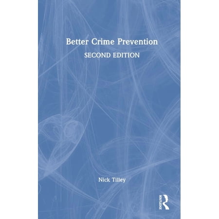 Better Crime Prevention (Hardcover)