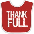 thumbnail image 3 of Inktastic Thank-full for Thanksgiving Dinner Boys or Girls Baby Bib, 3 of 4