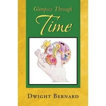 Glimpses Through Time (Paperback)