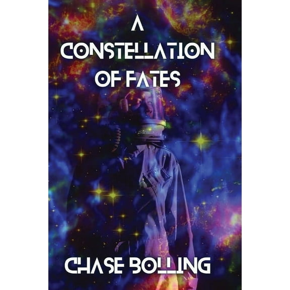 A Constellation of Fates, (Paperback)