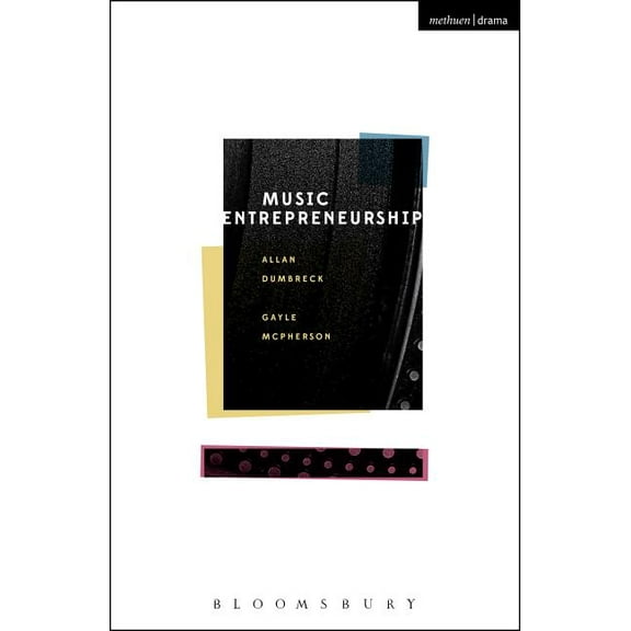 Music Entrepreneurship, (Paperback)