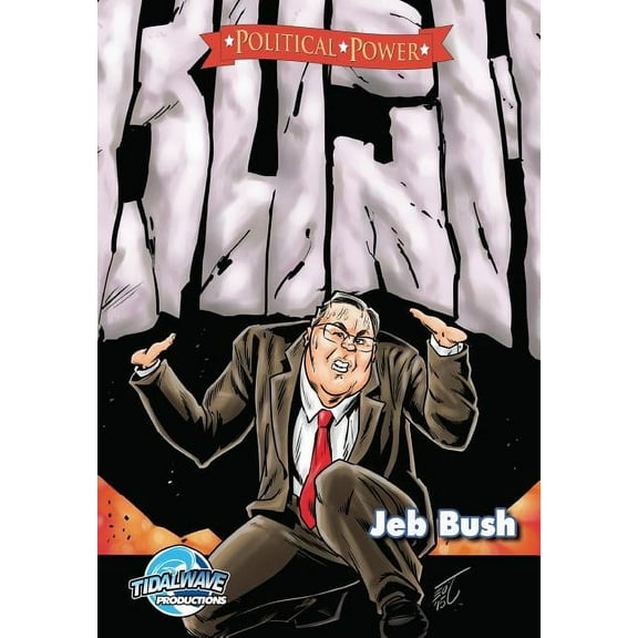 Political Power Political Power: Jeb Bush, (Paperback)
