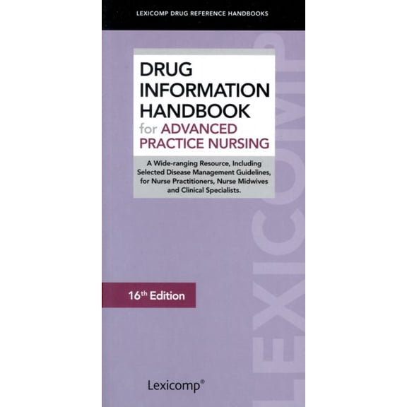 Pre-Owned Drug Information Handbook for Advanced Practice Nursing