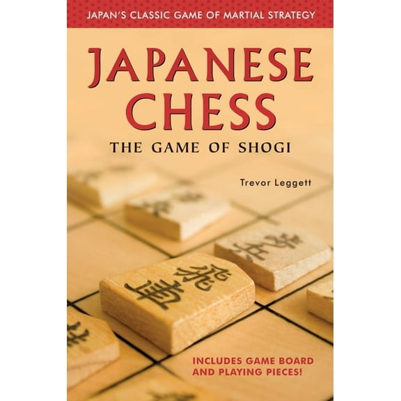 Japanese Chess: The Game of Shogi, (Paperback)
