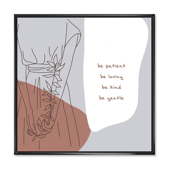 Designart 'Be Patient Be Kind Be Loving Be Patient One Line Leave' Modern Framed Canvas Wall Art Print