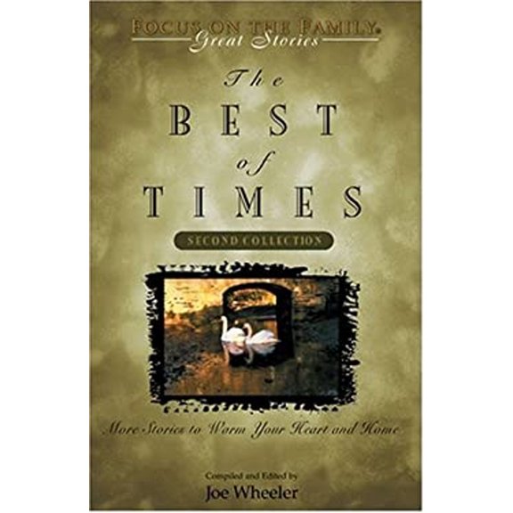 Pre-Owned The Best of Times Second Collection (Great Stories) (Paperback) 1561798347 9781561798346