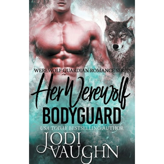 Her Werewolf Bodyguard, (Paperback)