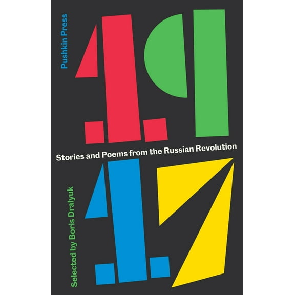 Pre-Owned 1917: Stories and Poems from the Russian Revolution (Paperback)