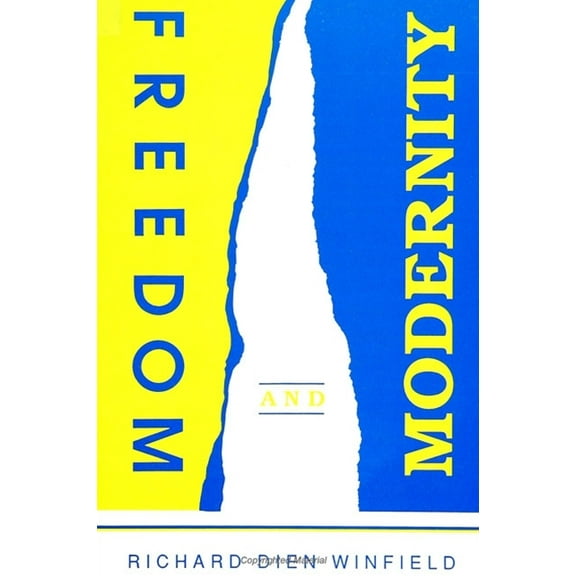 Suny Philosophy Freedom and Modernity, (Paperback)
