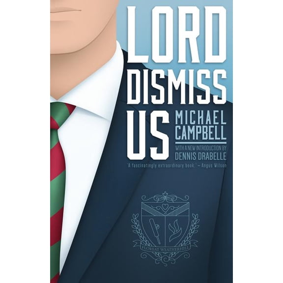 Lord Dismiss Us (Paperback)