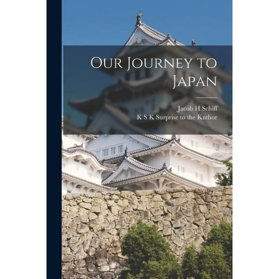 Our Journey to Japan (Paperback)