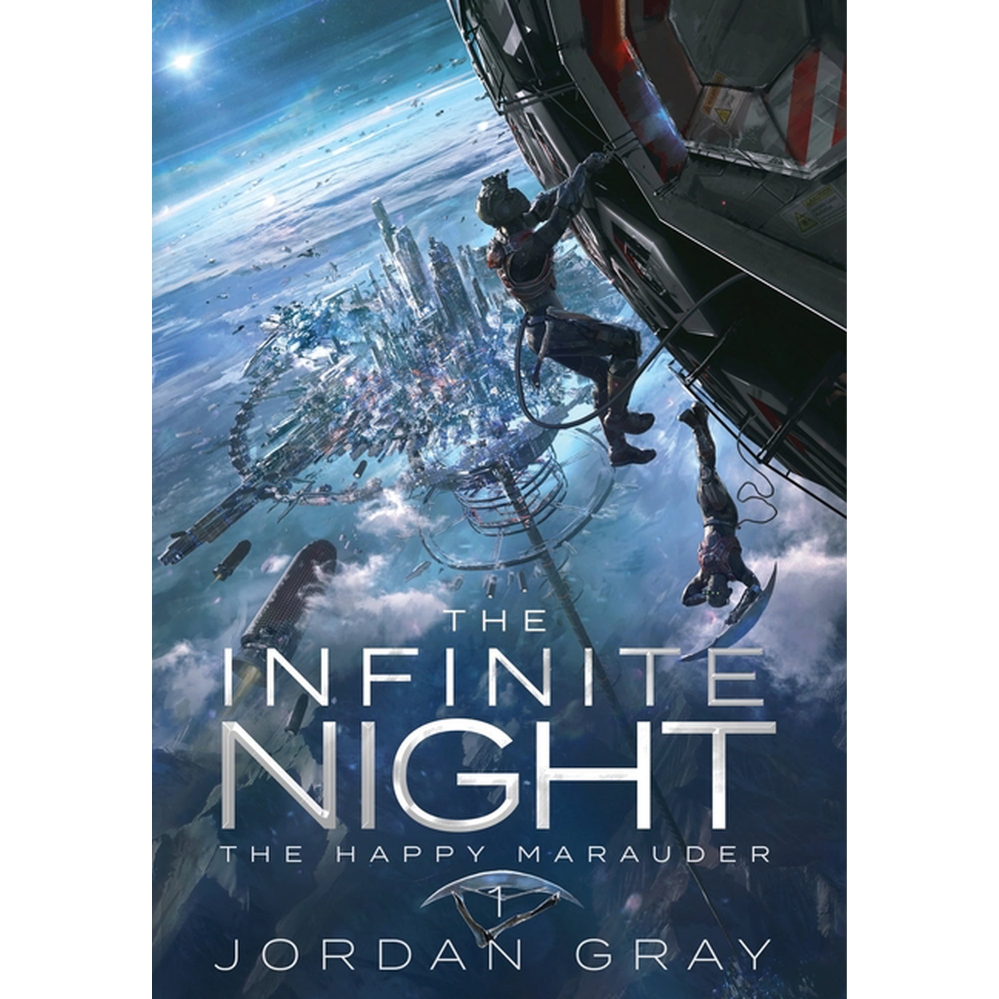 The Infinite Night Book 1: The Happy Marauder (Hardcover)