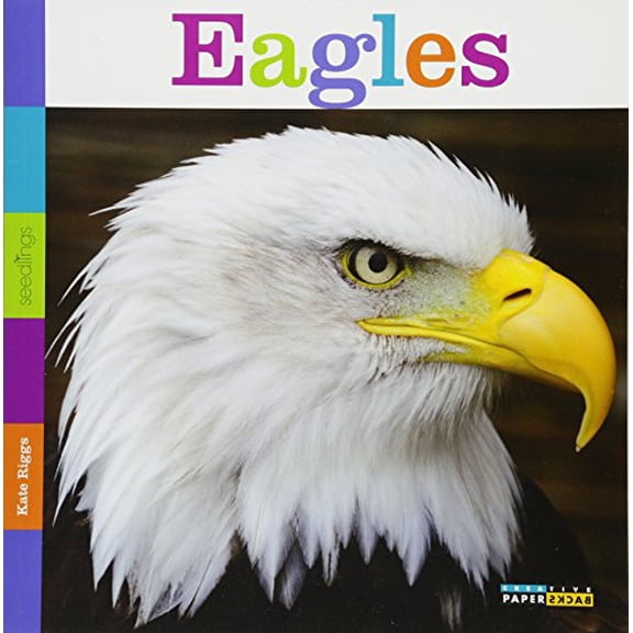 Pre-Owned Seedlings: Eagles (Paperback) 1628320419 9781628320411