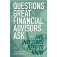 thumbnail image 1 of Pre-Owned Questions Great Financial Advisors Ask... and Investors Need to Know (Hardcover) 1419526804 9781419526800, 1 of 1