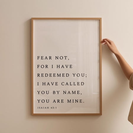 Isaiah 43:1 Fear Not Print Modern Bible Verse Scripture, Unframed Paper Poster 11x14in