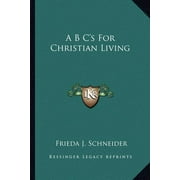 A B C's For Christian Living (Paperback)