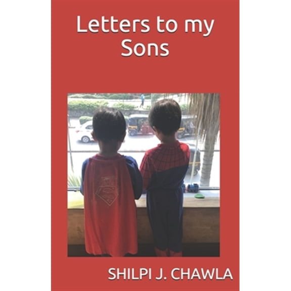 Pre-Owned Letters to my Sons: because what a Mother does is ROCKET SCIENCE