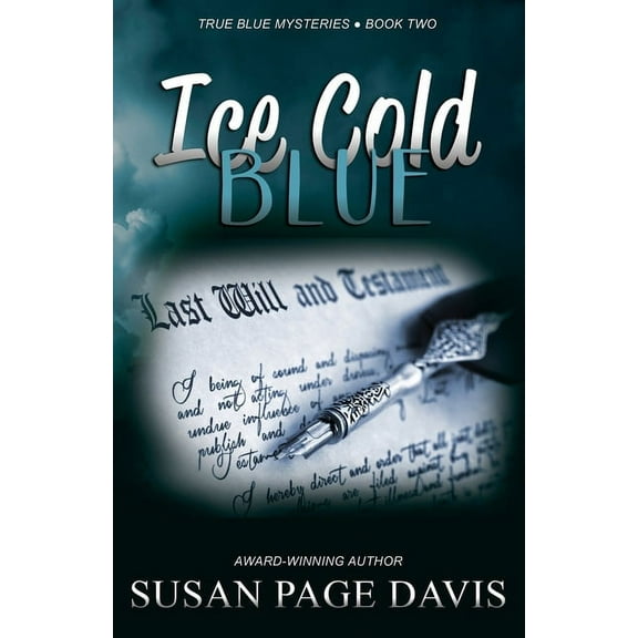 True Blue Mysteries Ice Cold Blue, Book 2, (Paperback)