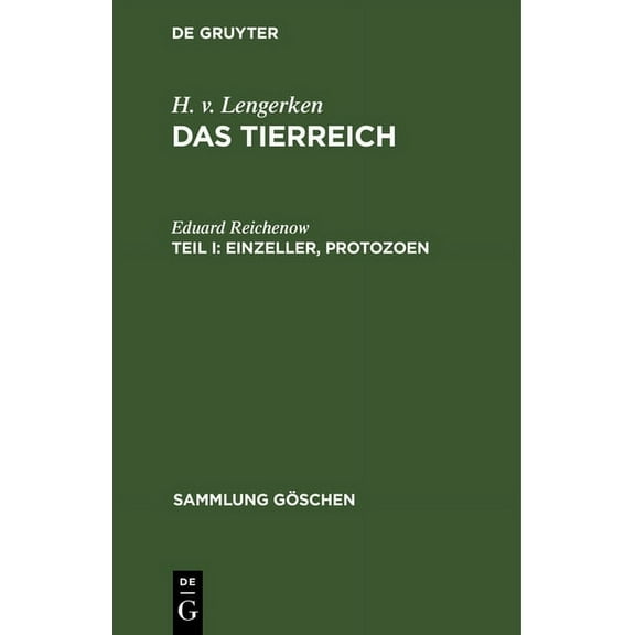 Sammlung Göschen: Einzeller, Protozoen (Hardcover)