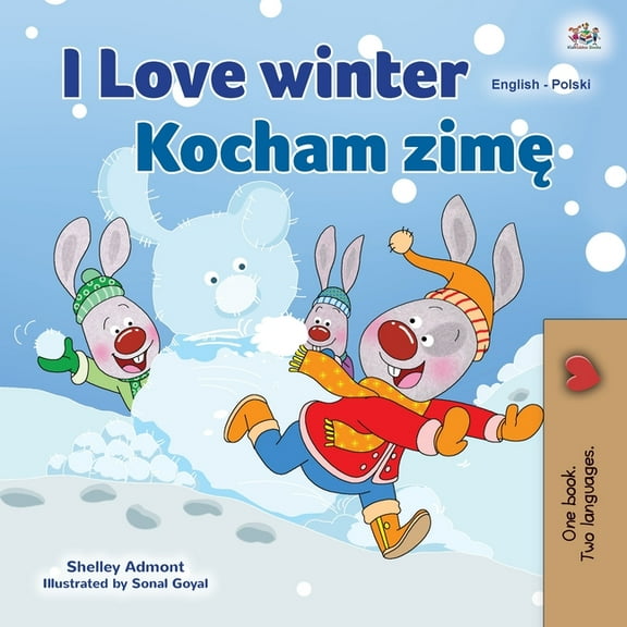 English Polish Bilingual Collection I Love Winter (English Polish Bilingual Book for Kids), (Paperback)