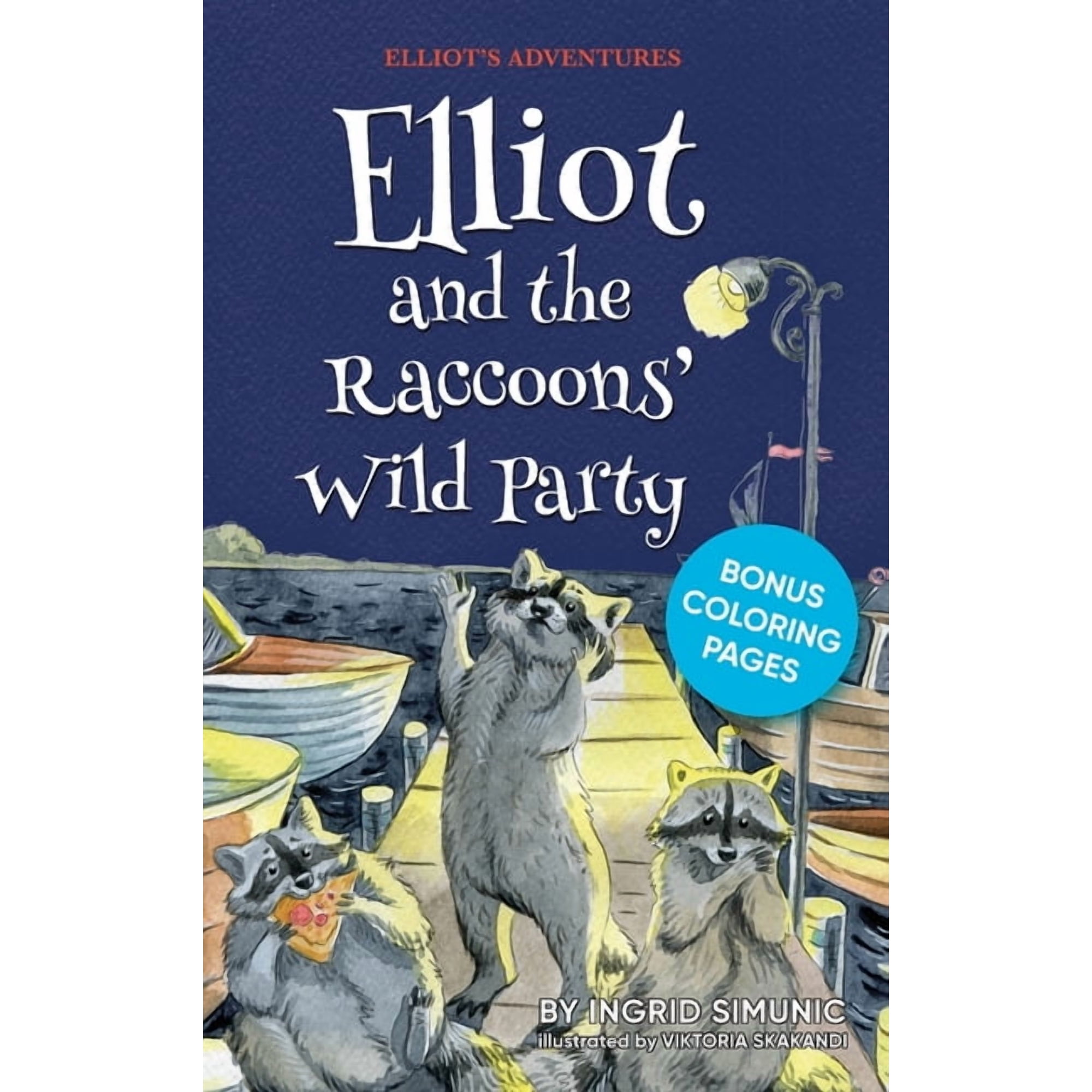 Elliot and the Raccoons Wild Party (Hardcover)