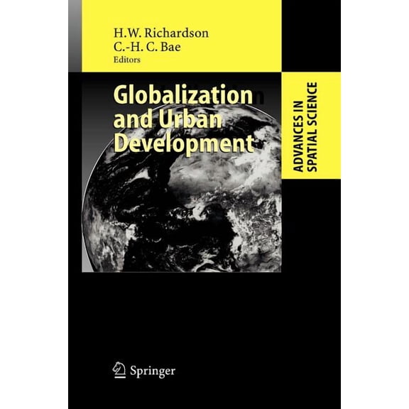 Advances in Spatial Science Globalization and Urban Development, (Paperback)