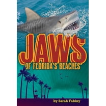 Jaws Jaws of Florida's Beaches, (Paperback)
