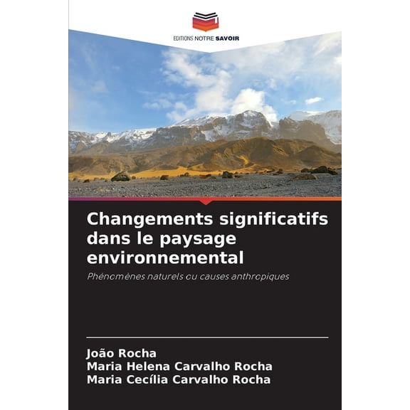 Changements significatifs dans le paysage environnemental, (Paperback)