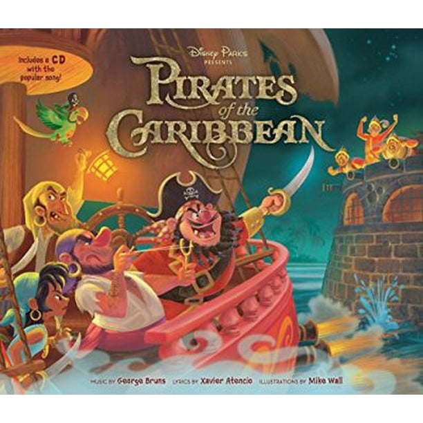 Disney Parks Presents: Pirates of the Caribbean [With Audio CD] 148472786X  (Hardcover - Used) 