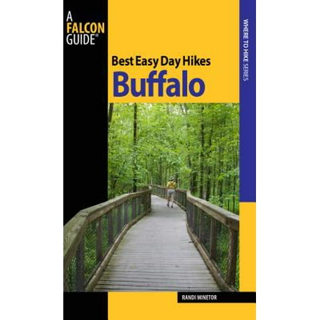 Best Easy Day Hikes Buffalo (Best Barber In Buffalo)