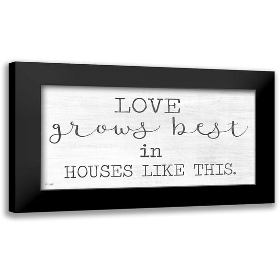 Jaxn Blvd. 14x9 Black Modern Framed Museum Art Print Titled - Love Grows Best