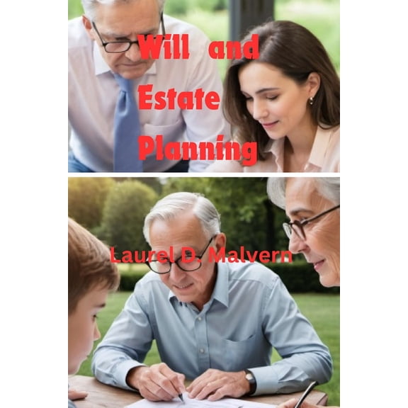 Will and Estate Planning, (Paperback)