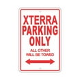 thumbnail image 1 of NISSAN XTERRA Parking Only All Others Will Be Towed Ridiculous Funny Novelty Garage Aluminum Sign 12"x18" Plate, 1 of 1