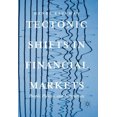 thumbnail image 1 of Pre-Owned Tectonic Shifts in Financial Markets: People, Policies, and Institutions (Hardcover) 3319483862 9783319483863, 1 of 1