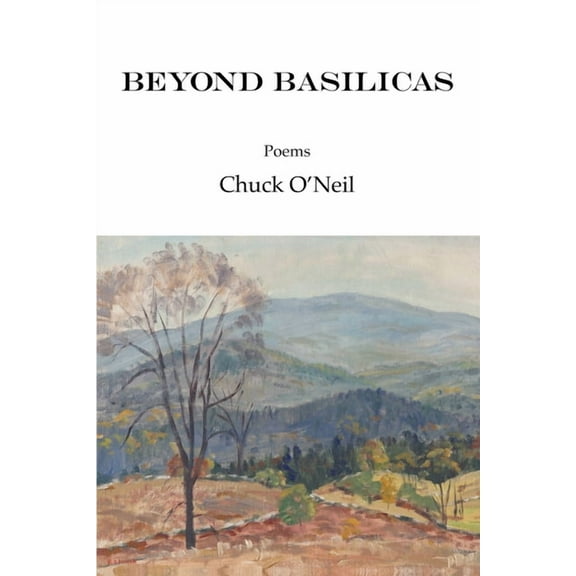 Beyond Basilicas, (Paperback)