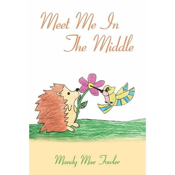 Meet Me In The Middle, (Paperback)