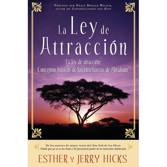 La Ley de Atracción: Conceptos Básicos de Las Enseñanzas de Abraham, (Paperback)