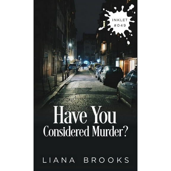 Inklet Have You Considered Murder?, Book 49, (Paperback)