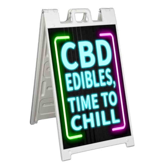 CBD Edibles Time To Chill (24" X 36") Standard A-Frame Signicade, Includes Decal Applied To Stand
