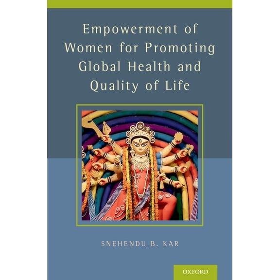 Empowerment of Women for Promoting Health and Quality of Life, (Hardcover)