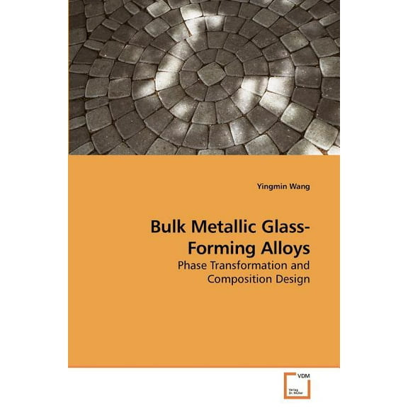 Bulk Metallic Glass-forming Alloys